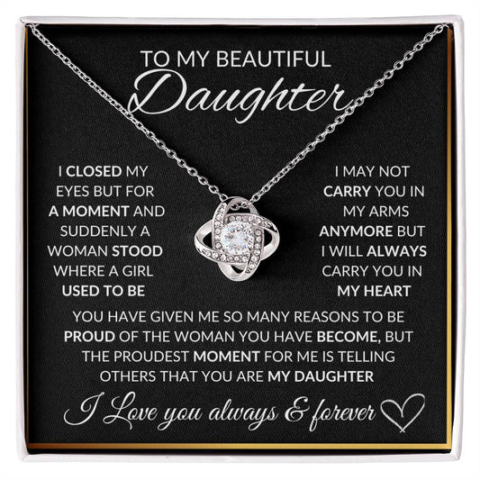 To My Daughter | I Closed My Eyes But For a Moment | Love Knot Necklace