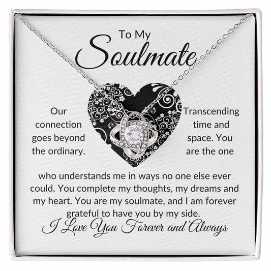 To My Soulmate | Our Connection | Love Knot Necklace