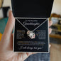 To My Beautiful Granddaughter | Someday When The Pages Gold | Love Knot Necklace
