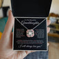 To My Beautiful Granddaughter | Someday When The Pages in Pink | Love Knot Necklace