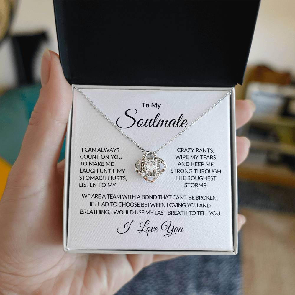 To My Soulmate | I Can Always Count On You | Love Knot Necklace