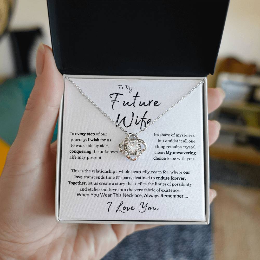 To My Future Wife | When You Wear This Necklace | Love Knot Necklace