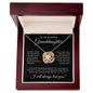 To My Beautiful Granddaughter | Someday When The Pages in Pink | Love Knot Necklace
