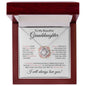 To My Beautiful Granddaughter | Someday When The Pages White | Love Knot Necklace