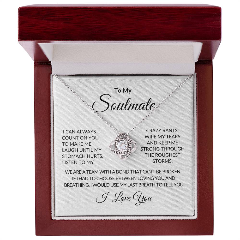 To My Soulmate | I Can Always Count On You | Love Knot Necklace