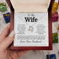 To My Wife | I Didn't Marry You So That I Could Live With You | Love Knot Necklace
