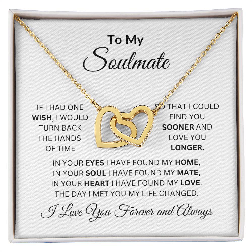 To My Soulmate | If I Had One Wish | Interlocking Hearts Necklace