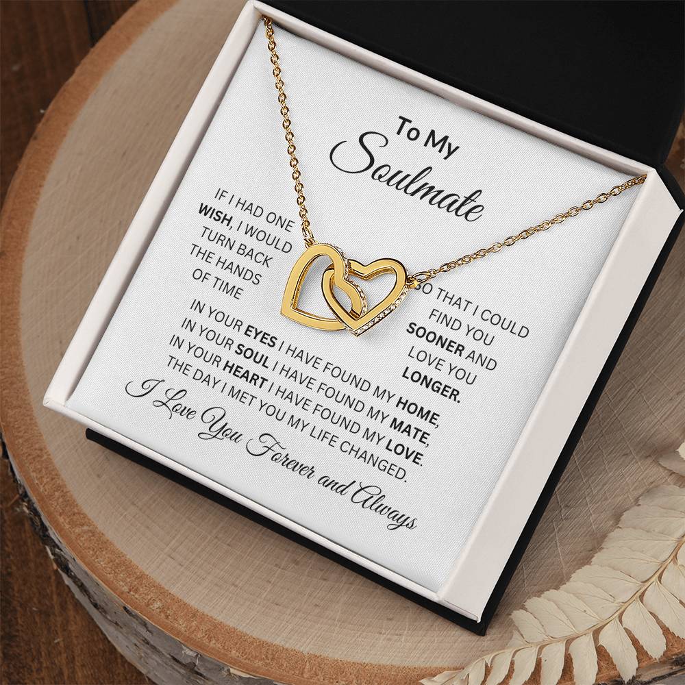 To My Soulmate | If I Had One Wish | Interlocking Hearts Necklace