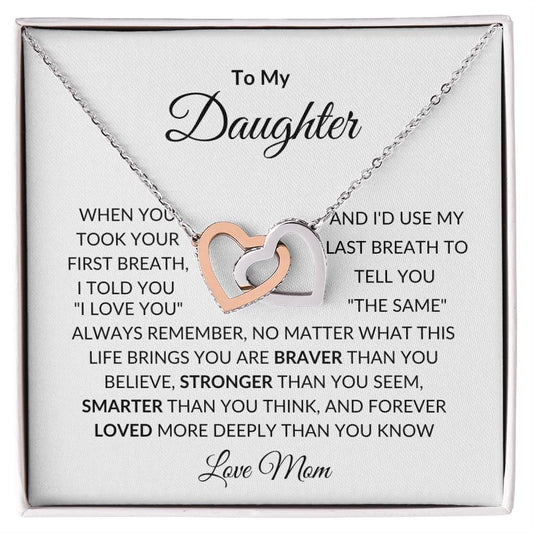 To My Daughter | When You Took Your First Breath | Interlocking Hearts Necklace