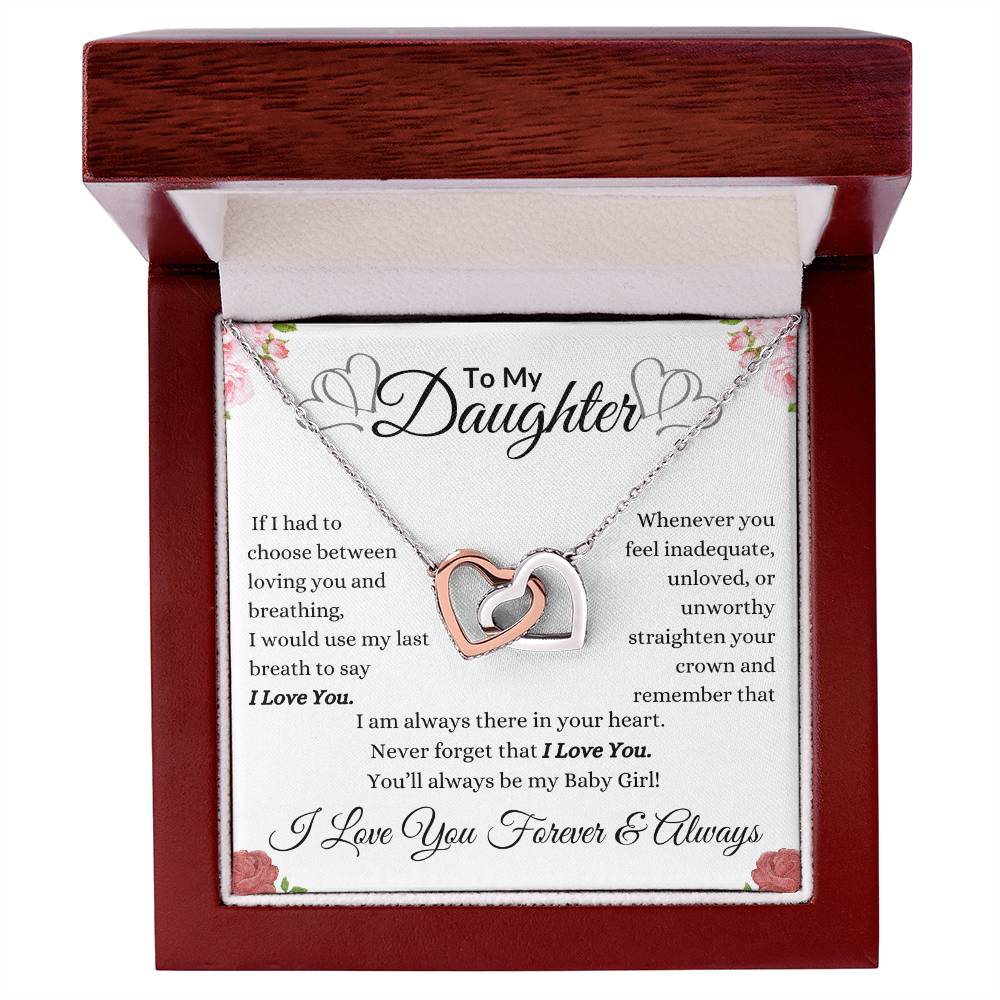 To My Daughter | If I Had to Choose | Interlocking Heart Necklace