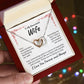 To My Remarkable Wife | Your determination is a Guiding Star | Interlocking Hearts