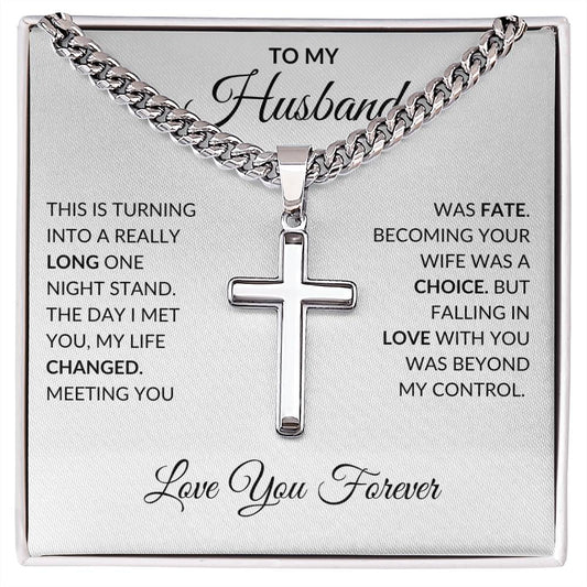 To My Husband This Is Turning Into A Really Long One Night Stand | Artisan Cross Necklace