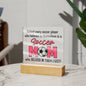 Behind Every Soccer Player Mom Who Believed |Acrylic Square