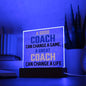 A good coach can change a game |Acrylic Square
