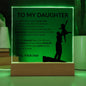 To My Daughter Never Forget I Love You From Dad Plaque Night Light Design 1