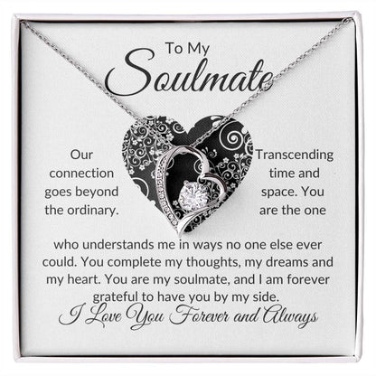 To My Soulmate | Our Connection | Forever Love Necklace