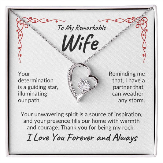 To My Remarkable Wife | Your Determination | Forever Love Necklace