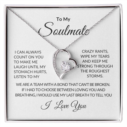 To My Soulmate | I Can Always Count On You | Forever Love Necklace