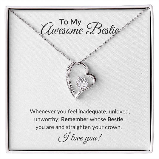 To My Awesome Bestie Whenever You Feel Inadequate | Forever Love Necklace