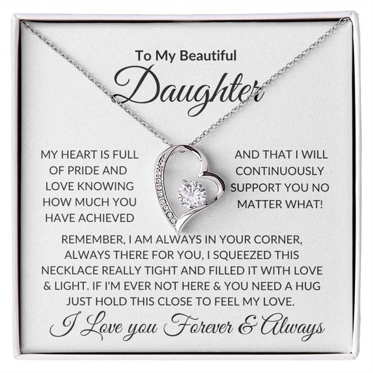 To My Beautiful Daughter | My Heart Is Full of Pride | Forever Love Necklace