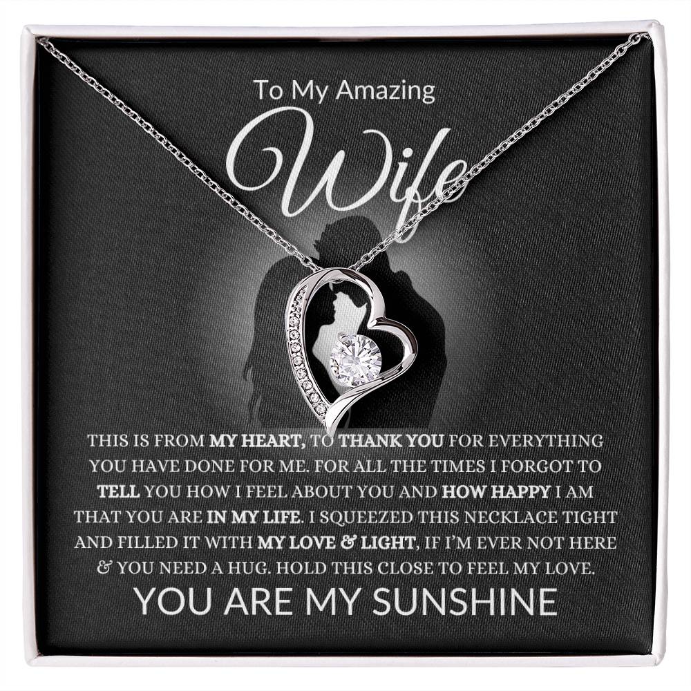 To My Amazing Wife | This Is From My Heart | Forever Love Necklace