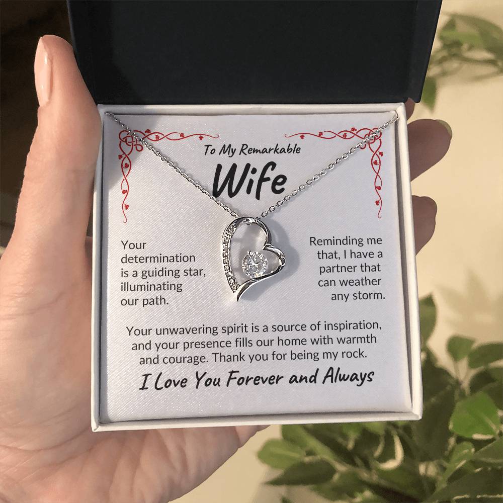 To My Remarkable Wife | Your Determination | Forever Love Necklace