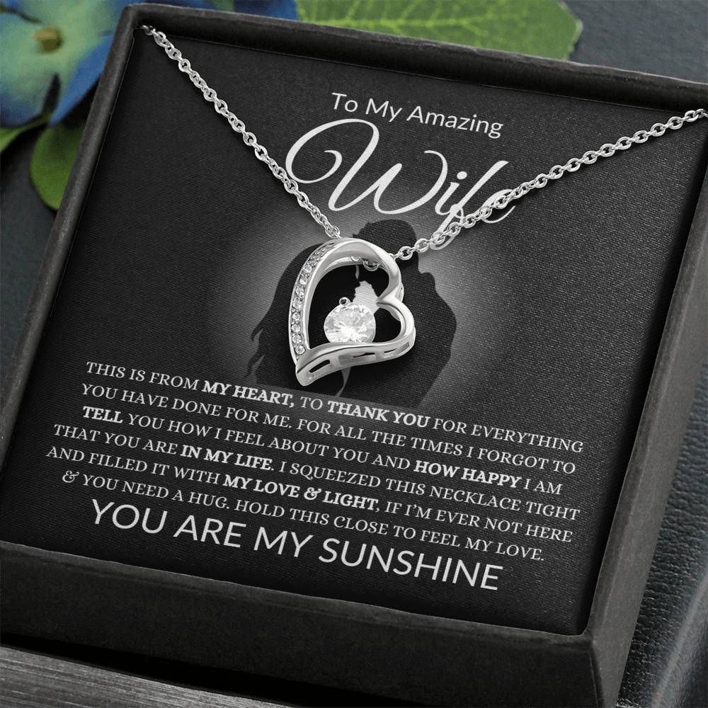 To My Amazing Wife | This Is From My Heart | Forever Love Necklace