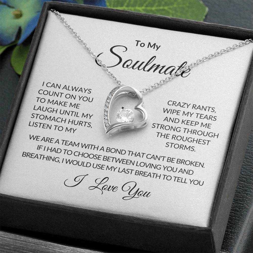 To My Soulmate | I Can Always Count On You | Forever Love Necklace