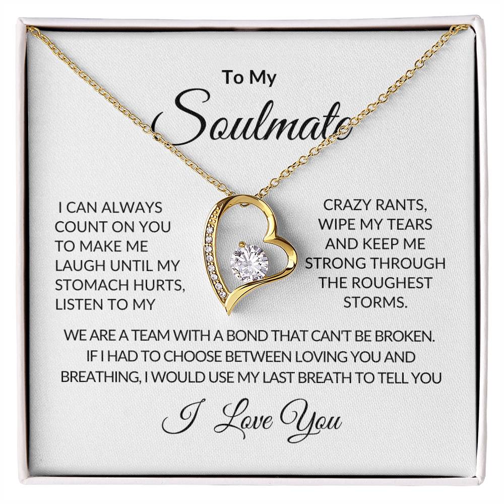 To My Soulmate | I Can Always Count On You | Forever Love Necklace