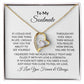 To My Soulmate | If I Could Give | Forever Love Necklace
