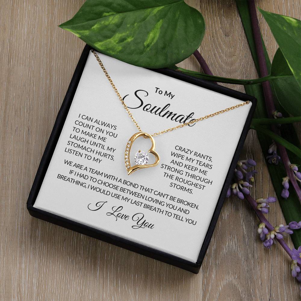 To My Soulmate | I Can Always Count On You | Forever Love Necklace