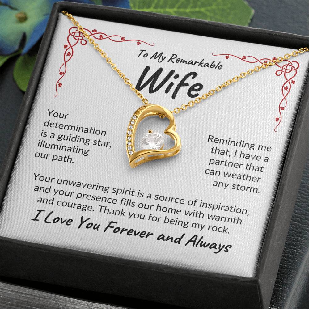 To My Remarkable Wife | Your Determination | Forever Love Necklace