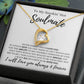 To My Smokin' Hot Soulmate | Never Forget That I Love You | Forever Heart Necklace