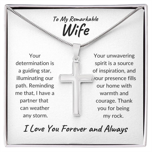 To My Remarkable Wife | Your Determination | Stainless Cross Necklace