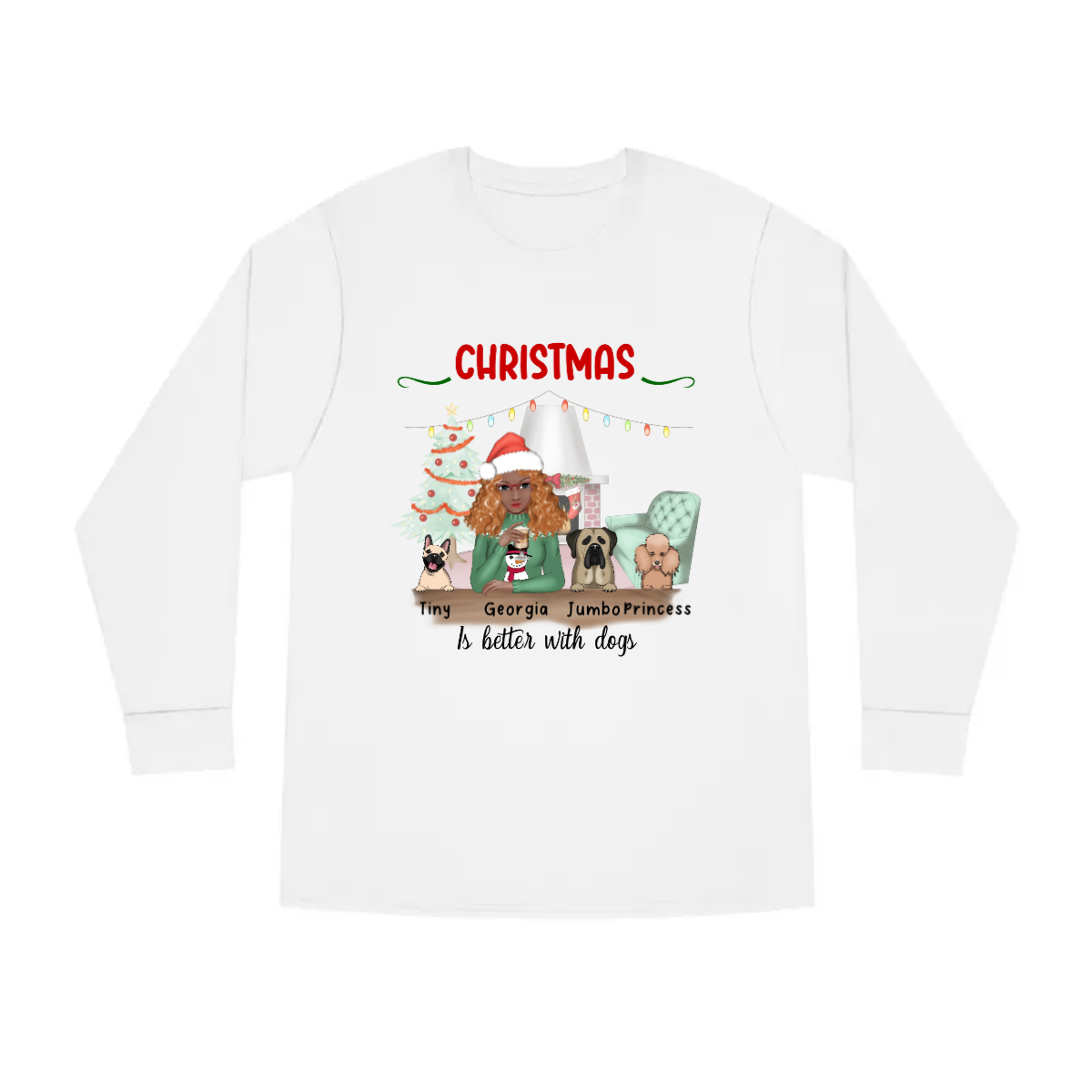 Custom Christmas is Better With Cats/Dogs Long Sleeve Tee